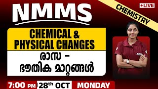 NMMS 2024  Class 8  CHEMICAL amp PHYSICAL CHANGES  Chemistry [upl. by Aeli]