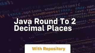 java round to 2 decimal places [upl. by Nawuq]