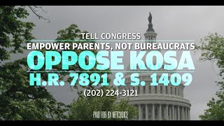 Empower Parents NOT Bureaucrats Tell Congress to Say NO to KOSA [upl. by Coh]