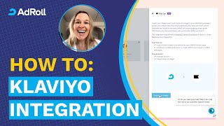 Connecting Your Klaviyo Account With AdRoll  Serve Highly Personalized Ads Using Your Klaviyo Data [upl. by Namia936]