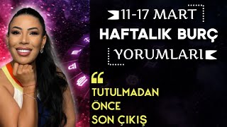 Nurcan Vecigün ile 1117 Mart Haftalık Burç Yorumları [upl. by Nirrak351]