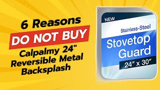 DONT BUY CALPALMY 24quot REVERSIBLE METAL BACKSPLASH BEFORE WATCHING THIS VIDEO 🔥😱 6 REASONS [upl. by Whalen]