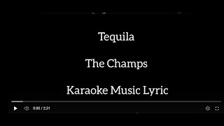 Tequila  The Champs  Karaoke Music Lyric [upl. by Annawoj]