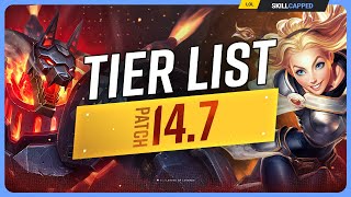 NEW TIER LIST for PATCH 147  League of Legends [upl. by Nylhtak171]