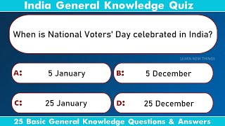 India GK Quiz  25 Basic General Knowledge Questions amp Answers  India [upl. by Hairakcaz]