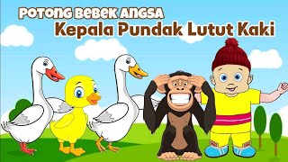 Potong Bebek Angsa Kepala Pundak Lutut Kaki  Lagu Anak Indonesia  Kompilasi Lagu Anak [upl. by Aem]