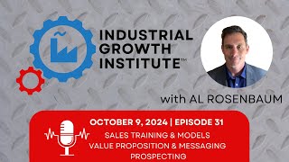 Episode 31  Al Rosenbaum on Crafting a Killer Value Proposition [upl. by Albina138]