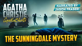 AGATHA CHRISTIE  THE SUNNINGDALE MYSTERY  Detective Tales [upl. by Notneuq173]