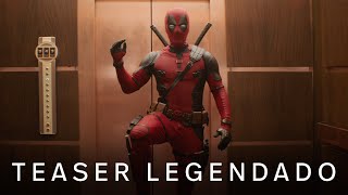 Deadpool amp Wolverine  Teaser Oficial Legendado [upl. by Ahusoj]