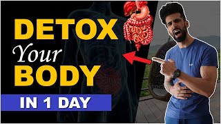 DETOX Your Body At Home in 1 Day  Full Body Cleanse  Abhinav Mahajan [upl. by Eelyram]