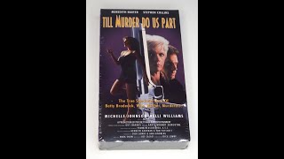 Opening To Till Murder Do Us Part 1994 VHS [upl. by Angadresma]