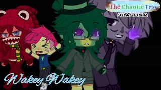 Wakey Wakey DHMIS Remade episode The Chaotic Trio S2 E2 [upl. by Cony]