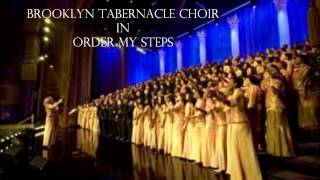 Brooklyn Tabernacle Choir  Order My Steps [upl. by Elnore]