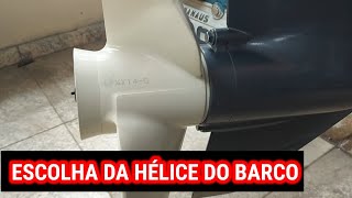 ESCOLHA DA HÉLICE DO BARCO E TIPO DE GASOLINA [upl. by Falo]