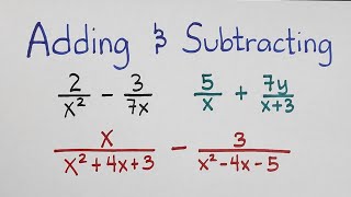 Adding and Subtracting Rational Algebraic Expressions [upl. by Sinegold285]