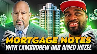 Mortgage Notes Expert Amed Hazel joins The Leverage Show [upl. by Analah]