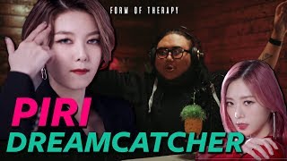 Producer Reacts to Dreamcatcher quotPIRIquot [upl. by Grimbald]