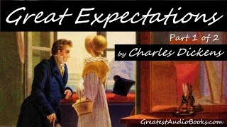 GREAT EXPECTATIONS by Charles Dickens  FULL AudioBook  Greatest🌟AudioBooks P1 of 2 V2 [upl. by Tega800]