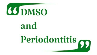 DMSO and Periodontitis [upl. by Onek]