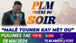 MALÈ TOUNEN KAY MÈT OUPSAUMES 140PSAUMES ET PRIÈRESPLM AMEN 3 FOIS08 MAI 2024 [upl. by Ellehcyt613]