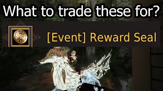 Whats good to trade Event Reward seals for  Black Desert Online [upl. by Wendie]