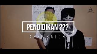 Asep Balon Feat Lain Puisi  PENDIDIKAN Official Lyric Video [upl. by Emie263]