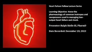 16 Pharmacology of vasoactive therapies used in lowoutput heart failure and cardiogenic shock [upl. by Rhona]