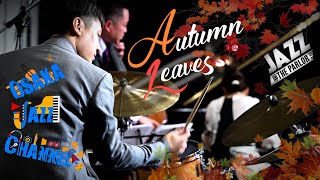 Autumn Leaves  Osaka Jazz Channel  Jazz  the Parlor 2021927 [upl. by Nosyerg527]