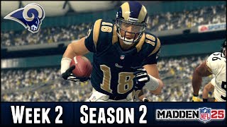 Madden 25 Rams Connected Franchise  Week 2 vs Steelers  Season 2 [upl. by Valencia570]