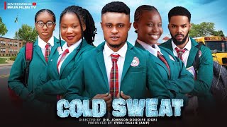 COLD SWEAT MERCY KENNETHADAEZE ONUIGBO SAPPHIRE EKENG CHIBIE OLUSAMA latest 2024 nigerian movies [upl. by Presber]