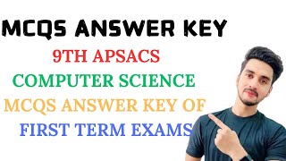 APSACS MCQS Key OF Class 9th Computer Science First TermSendups  Federal Board  FBISE [upl. by Lienet278]