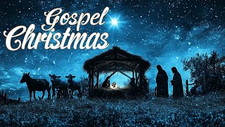 Best Old Gospel Christmas Songs Playlist 🎄 New Gospel Christmas 2025 🎄 Best Gospel Christmas Music [upl. by Horatia201]