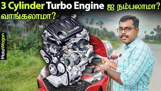 Dont Buy 3 Cylinder Turbo Petrol Engines without Watching This Video  Tamil Review  MotoWagon [upl. by Ytirahc]