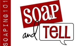 Soaping 101s Soap and Tell viewer takeover [upl. by Asuncion]