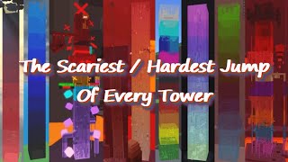 The ScariestHardest Jump of Every Tower Roblox JToH [upl. by Holly-Anne]