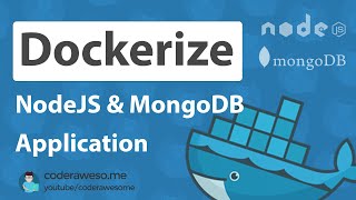 How to Dockerize NodeJS application with MongoDB [upl. by Nisay]