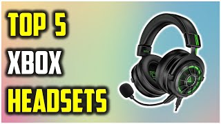 Best Xbox Headsets On Aliexpress  The 5 Best Xbox Headsets for Every Budget [upl. by Ahsenev]