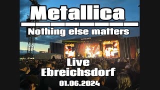 Metallica  Nothing else matters Live Ebreichsdorf [upl. by Weiman22]