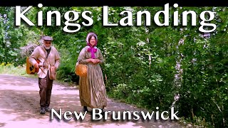 Kings Landing  rural life living history 旅遊足跡 kingslanding newbrunswick rurallife [upl. by Choo504]