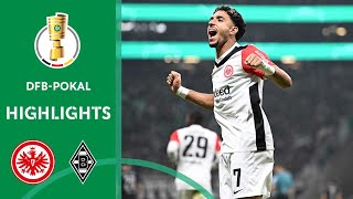 Frankfurt wins outnumbered  Eintracht Frankfurt vs Borussia Mgladbach 21  Highlights  Pokal [upl. by Toffic]