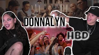 Latinos react to DONNALYN  HBD ft SKUSTA CLEE SMUGGLAZ BASSILYO ZAITO🎉🎂🥂 [upl. by Enegue]