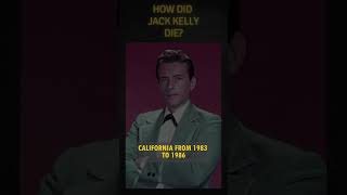 How did Jack Kelly die western history cinemahistory westerngenre movie cinematichistory [upl. by Korten582]