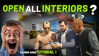 HOW TO INSTALL OPEN ALL INTERIORS  OPEN INTERIORS MOD NOT WORKING  GTA 5 Mods 2023  Gaming Adda [upl. by Danielle]