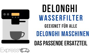 Delonghi Kaffeemaschine Wasserfilter Einsetzen Wechseln  ESAM EPAM ETAM ECAM  Das Ersatzteil ✅ [upl. by Lhadnek]