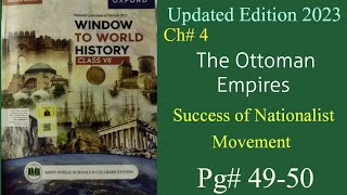 Success of Nationalist Movement Chapter 4 Safavid amp Ottoman Empire Window to World History Class 7 [upl. by Urian]