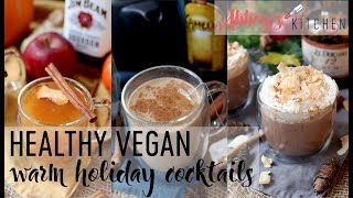 Healthy Cozy Warm Holiday Cocktails  Vegan amp Gluten Free [upl. by Archie]