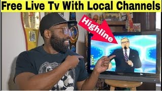 Free Live TV  Plus All Your Local Channels Highline Tv [upl. by Vashti368]