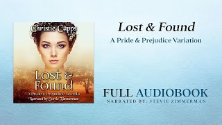 Lost amp Found A Pride amp Prejudice Novella [upl. by Trimble]