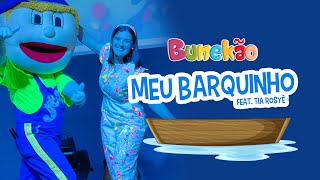 Meu Barquinho  Bunekão feat Tia Rosyê Ao Vivo [upl. by Oretna]