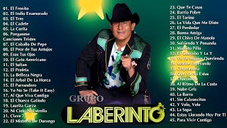 Mix De Puros Corridos De Grupo Laberinto  Laberinto Exitos Sus Mejores Canciones Mix Inolvidables [upl. by Ecnatsnok]